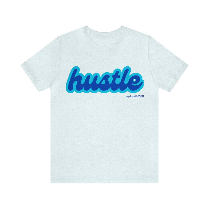 myHustleDNA hustle bubble Unisex Jersey Short Sleeve Tee