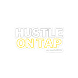 myHustleDNA Hustle On Tap Bubble-free stickers