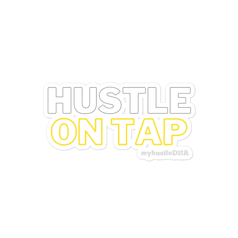 myHustleDNA Hustle On Tap Bubble-free stickers